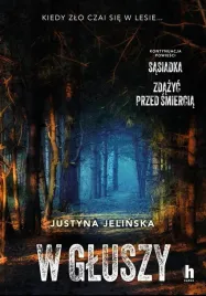 w-gluszy-justyna-jelinska