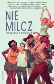 nie-milcz-opowiesci-o-odwadze-praca-zbiorowa