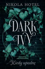 dark-ivy-kiedy-upadne-nikola-hotel