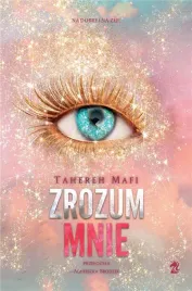 zrozum-mnie-tahereh-mafi
