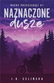 duchy-przeszlosci-t-1-naznaczone-dusze