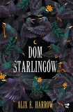 dom-starlingow-alix-e-harrow