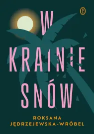 w-krainie-snow-roksana-jedrzejewska-wrobel