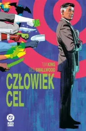 czlowiek-cel-tom-king-greg-smallwood
