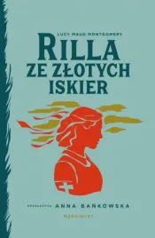 rilla-ze-zlotych-iskier-lucy-maud-montgomery