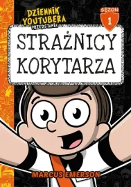 dziennik-youtubera-straznicy-korytarza