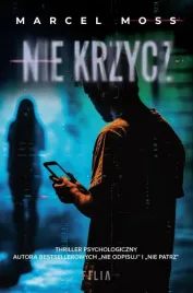 nie-krzycz-w-2-marcel-moss
