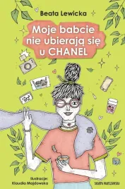 moje-babcie-nie-ubieraja-sie-u-chanel