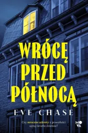 wroce-przed-polnoca-eve-chase