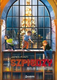 misja-manhattan-miejscy-szpiedzy-james-ponti