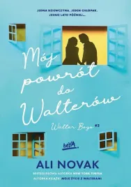 walter-boys-t-2-moj-powrot-do-walterow-ali-novak