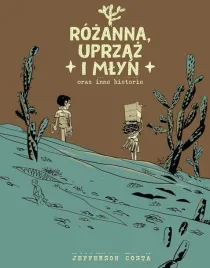 rozanna-uprzaz-i-mlyn-oraz-inne-historie