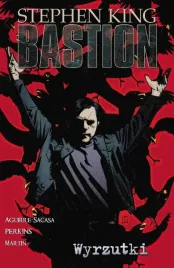 bastion-t-4-wyrzutki-stephen-king