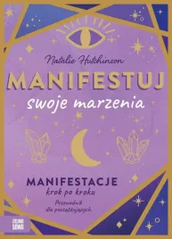 manifestuj-swoje-marzenia-natalie-hutchinson