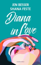 diana-in-love-jen-besser-shana-feste