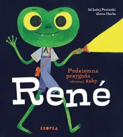 podziemna-przygoda-odwaznej-zaby-rene