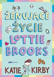 zenujace-zycie-lottie-brooks-katie-kirby