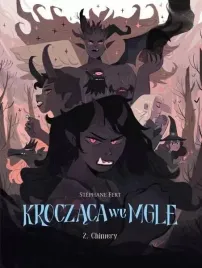 kroczaca-we-mgle-t-2-chimery-stephane-fert