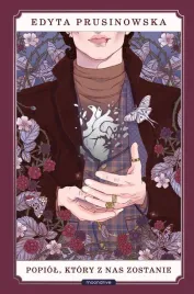 popiol-ktory-z-nas-zostanie-edyta-prusinowska