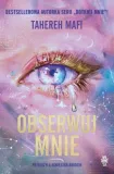 obserwuj-mnie-tahereh-mafi