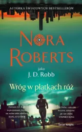 wrog-w-platkach-roz-nora-roberts
