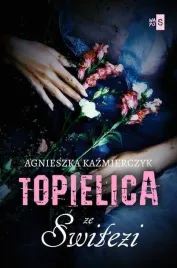 topielica-ze-switezi-agnieszka-kazmierczyk