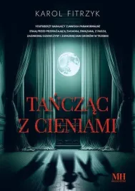 tanczac-z-cieniami-karol-fitrzyk