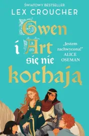 gwen-i-art-sie-nie-kochaja-lex-croucher