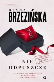 nie-odpuszcze-diana-brzezinska
