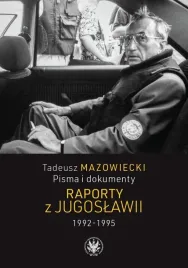 tadeusz-mazowiecki-raporty-z-jugoslawii-19921995
