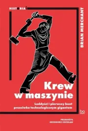 krew-w-maszynie-luddysci-i-pierwszy-bunt