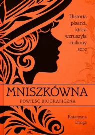 mniszkowna-historia-pisarki-ktora-wzruszyla