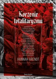 korzenie-totalitaryzmu-hannah-arendt