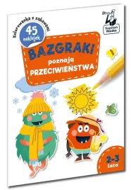 bazgraki-poznaja-przeciwienstwa-2-3-lata