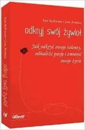 odkryj-swoj-zywiol-ken-robinson-lou-aronica