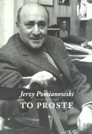 jerzy-pomianowski-to-proste