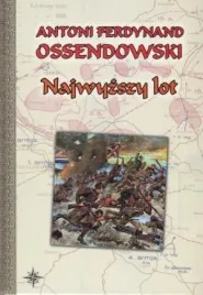 najwyzszy-lot-tw-antoni-ferdynand-ossendowski