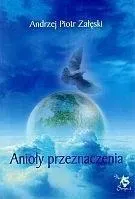 anioly-przeznaczenia-andrzej-piotr-zaleski