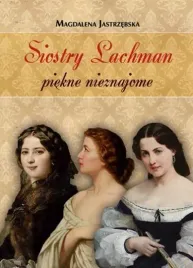 siostry-lachman-piekne-nieznajome
