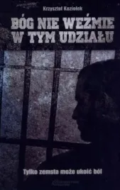 bog-nie-wezmie-w-tym-udzialu-krzysztof-koziolek