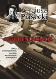 autodenuncjacja-tw-sergiusz-piasecki
