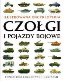 ilustrowana-encyklopedia-czolgi-i-pojazdy-bojowe