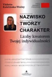 nazwisko-tworzy-charakter-liczby-kreatorem-twojej