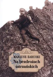 na-bezdrozach-tatrzanskich-tw-mariusz-zaruski