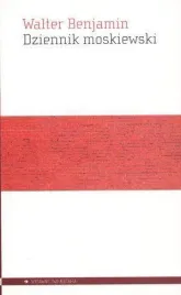dziennik-moskiewski-walter-benjamin