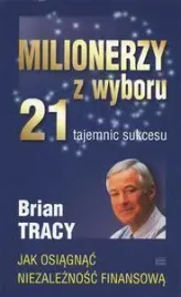 milionerzy-z-wyboru-21-tajemnic-sukcesu