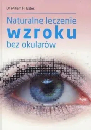 naturalne-leczenie-wzroku-bez-okularow