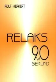 relaks-w-90-sekund-rolf-herkert
