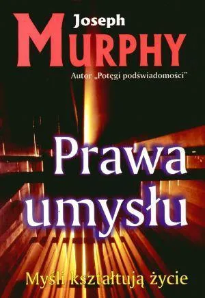prawa-umyslu-joseph-murphy