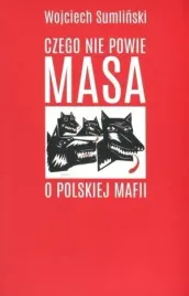 czego-nie-powie-masa-o-polskiej-mafii